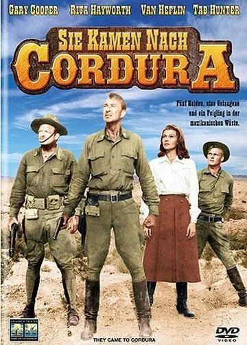 Они шли в Кордуру / They Came to Cordura (1959) фильм скачать через торрент в хорошем качестве