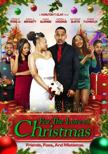 Любовь на Рождество / For the Love of Christmas (2022) фильм скачать через торрент в хорошем качестве