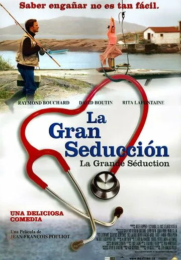 Скачать Моя прекрасная глушь / La grande séduction (2003) фильм через торрент на русском