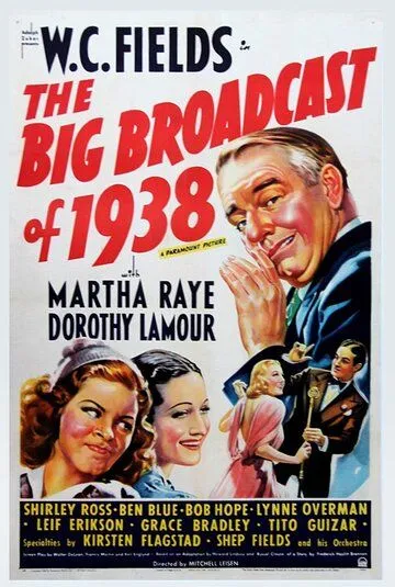 Скачать Большое радиовещание в 1938 году / The Big Broadcast of 1938 (1938) мультфильм через торрент на русском