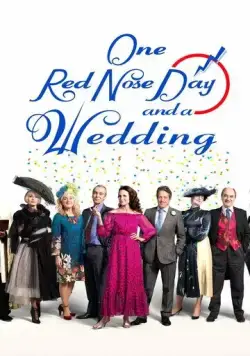 Один день красного носа и свадьба / One Red Nose Day and a Wedding (2019) фильм скачать через торрент в хорошем качестве