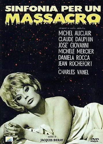 Скачать Симфония для резни / Symphonie pour un massacre (1963) фильм через торрент на русском