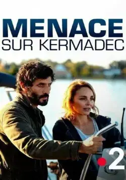 Убийства в... / Menace sur Kermadec (2022) фильм скачать через торрент в хорошем качестве