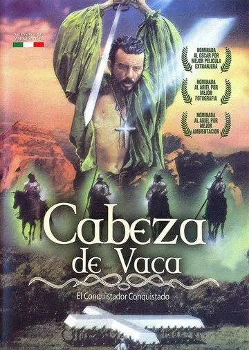 Скачать Кабеса де Вака / Cabeza de Vaca (1991) фильм через торрент на русском