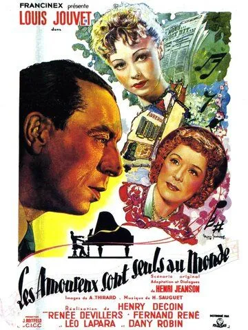 Влюбленные одни на свете / Les amoureux sont seuls au monde (1948) фильм скачать через торрент в хорошем качестве