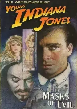 Скачать Приключения молодого Индианы Джонса: Маски зла / The Adventures of Young Indiana Jones: Masks of Evil (1999) фильм через торрент на русском