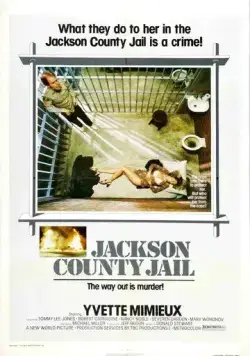 Тюрьма округа Джексон / Jackson County Jail (1976) фильм скачать через торрент в хорошем качестве