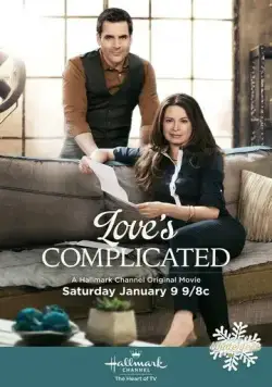 Трудности любви / Love's Complicated (2016) фильм скачать через торрент в хорошем качестве