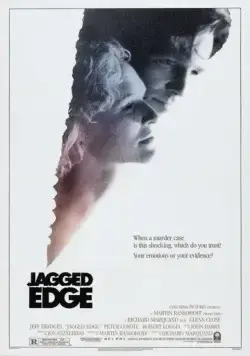 Зазубренное лезвие / Jagged Edge (1985) фильм скачать через торрент в хорошем качестве