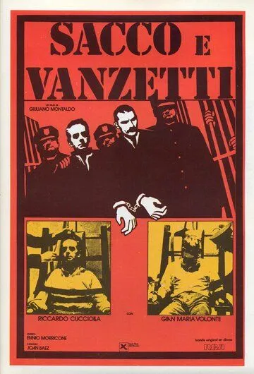 Сакко и Ванцетти / Sacco e Vanzetti (1971) фильм скачать через торрент в хорошем качестве