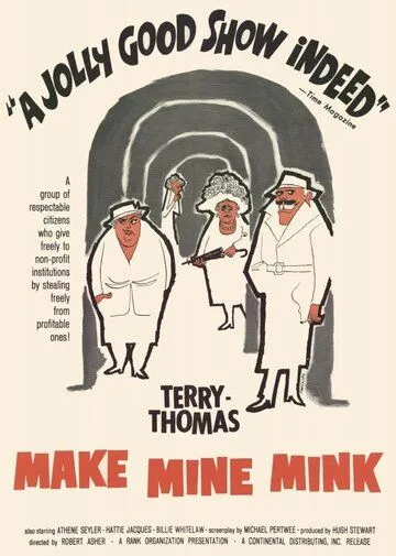 Заверните мне норку / Make Mine Mink (1960) фильм скачать через торрент в хорошем качестве