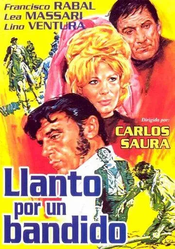 Плач по бандиту / Llanto por un bandido (1964) фильм скачать через торрент в хорошем качестве