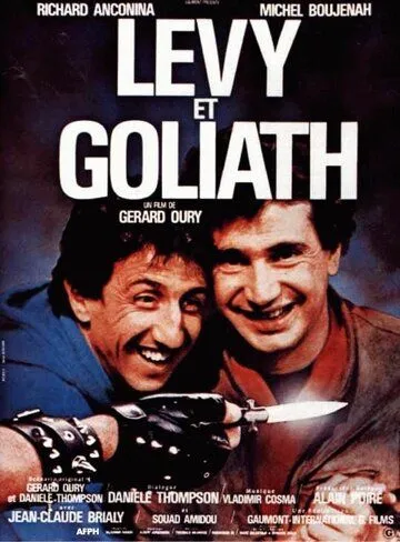 Леви и Голиаф / Lévy et Goliath (1987) фильм скачать через торрент в хорошем качестве