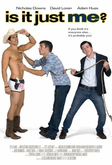 Это только мне? / Is It Just Me? (2010) фильм скачать через торрент в хорошем качестве