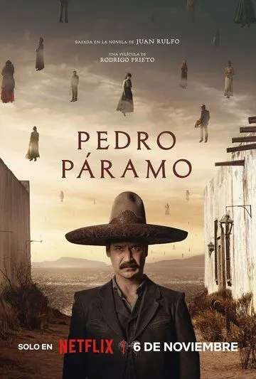Педро Парамо / Pedro Páramo (2024) фильм скачать через торрент в хорошем качестве