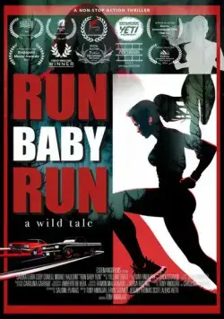Беги, детка, беги / Run Baby Run (2024) фильм скачать через торрент в хорошем качестве