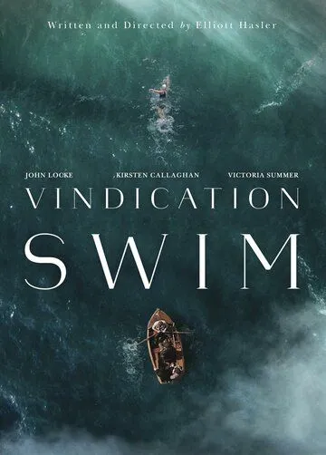Оправдательный заплыв / Vindication Swim (2024) фильм скачать через торрент в хорошем качестве