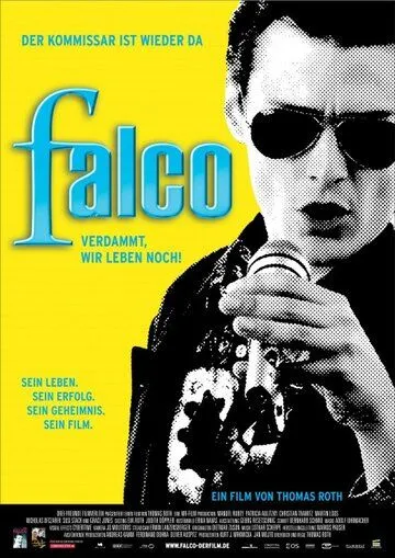 Скачать Фалько - Чёрт возьми, мы всё ещё живы! / Falco - Verdammt, wir leben noch! (2008) фильм через торрент на русском
