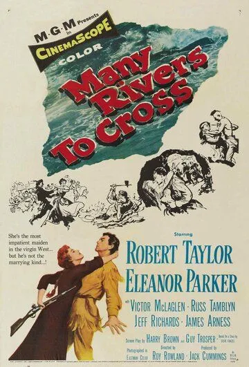 Впереди - переправы / Many Rivers to Cross (1955) фильм скачать через торрент в хорошем качестве