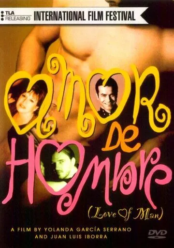 Любовь мужчины / Amor de hombre (1997) фильм скачать через торрент в хорошем качестве