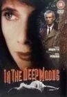 В лесной чаще / In the Deep Woods (1992) фильм скачать через торрент в хорошем качестве