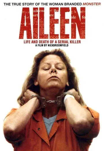 Скачать Эйлин: Жизнь и смерть серийного убийцы / Aileen: Life and Death of a Serial Killer (2003) фильм через торрент на русском