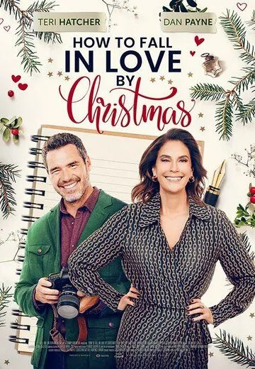 Как влюбиться к Рождеству / How to Fall in Love by Christmas (2023) фильм скачать через торрент в хорошем качестве
