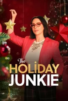 Влюбиться в Рождество / The Holiday Junkie (2024) фильм скачать через торрент в хорошем качестве