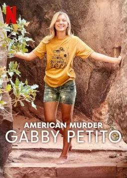 Американское убийство: Габби Петито / American Murder: Gabby Petito (2025) сериал скачать через торрент в хорошем качестве