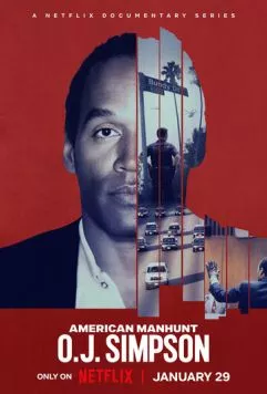Американская охота: О. Джей Симпсон / American Manhunt: O.J. Simpson (2025) сериал скачать через торрент в хорошем качестве