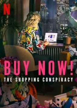 Скачать Покупай сейчас! Заговор продавцов / Buy Now! The Shopping Conspiracy (2024) фильм через торрент на русском