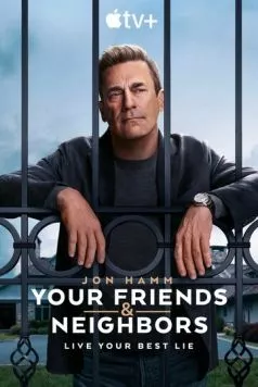 Друзья и соседи / Your Friends & Neighbors (2025) сериал скачать через торрент в хорошем качестве