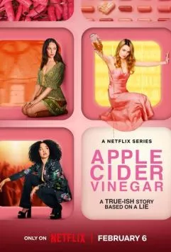Яблочный уксус / Apple Cider Vinegar (2025) сериал скачать через торрент в хорошем качестве