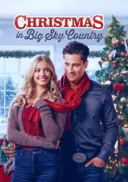 Рождество в стране большого неба / Christmas in Big Sky Country (2023) фильм скачать через торрент в хорошем качестве