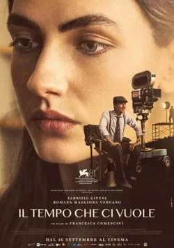 Время, которое требуется / Il tempo che ci vuole (2024) фильм скачать через торрент в хорошем качестве