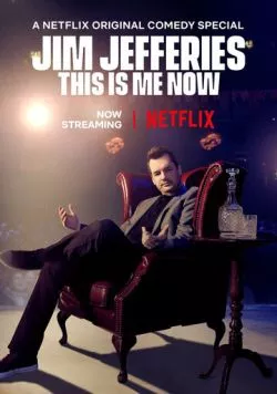Джим Джефферис: Так и живём / Jim Jefferies: This Is Me Now (2018) фильм скачать через торрент в хорошем качестве