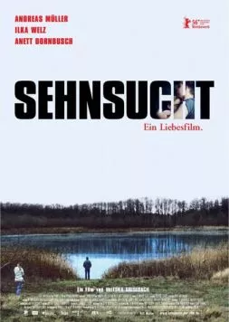 Притяжение / Sehnsucht (2006) фильм скачать через торрент в хорошем качестве