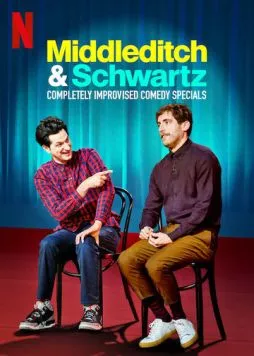 Миддлдитч и Шварц / Middleditch & Schwartz (2020) сериал скачать через торрент в хорошем качестве