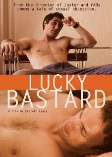 Скачать Счастливый ублюдок / Lucky Bastard (2009) фильм через торрент на русском