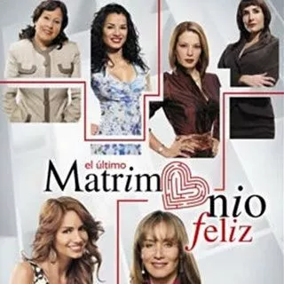Последний счастливый брак / El ultimo matrimonio feliz (2008) сериал скачать через торрент в хорошем качестве