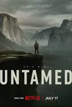 Неукротимый / Untamed (2025) сериал скачать через торрент в хорошем качестве