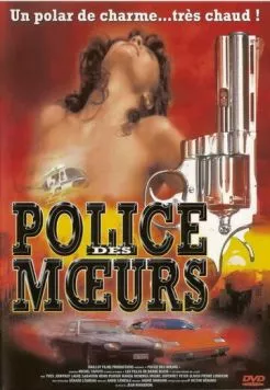 Скачать Полиция нравов / Police des moeurs: Les filles de Saint Tropez (1987) фильм через торрент на русском
