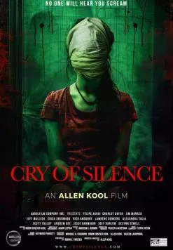 Скачать Крик в тишине / Cry of Silence (2024) фильм через торрент на русском