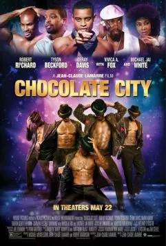 Шоколадный город / Chocolate City (2015) фильм скачать через торрент в хорошем качестве