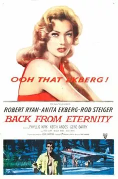 Скачать Из вечности / Back from Eternity (1956) фильм через торрент на русском