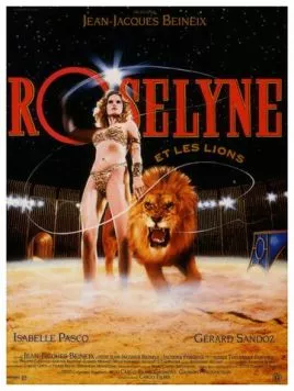 Скачать Розалина и её львы / Roselyne et les lions (1989) фильм через торрент на русском