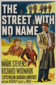 Скачать Улица без названия / The Street with No Name (1948) фильм через торрент на русском