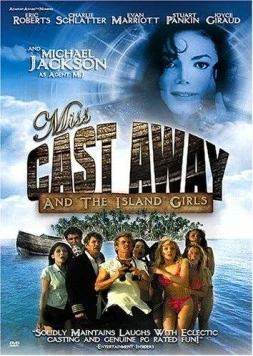 Мисс «Изгой» / Miss Cast Away (2004) фильм скачать через торрент в хорошем качестве