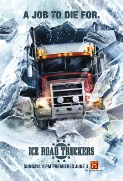 Ледовый путь дальнобойщиков / Ice Road Truckers (2007) сериал скачать через торрент в хорошем качестве
