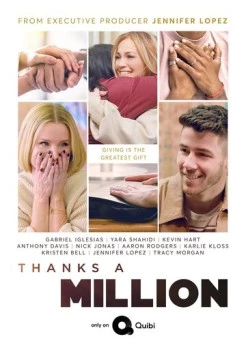 Миллион благодарностей / Thanks a Million (2020) сериал скачать через торрент в хорошем качестве